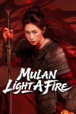 Nonton Film Mulan: Light A fire lk21 (2026)